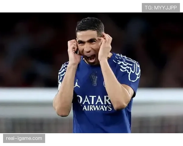 阿什拉夫状态低迷,巴黎圣日耳曼右路竞争加剧 阿什拉夫状态低迷,巴黎圣日耳曼右路竞争加剧