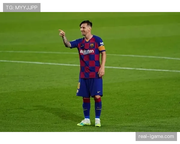 梅西西甲历史射手王地位稳固,表现持续提升备受关注 梅西西甲历史射手王地位稳固,表现持续提升备受关注